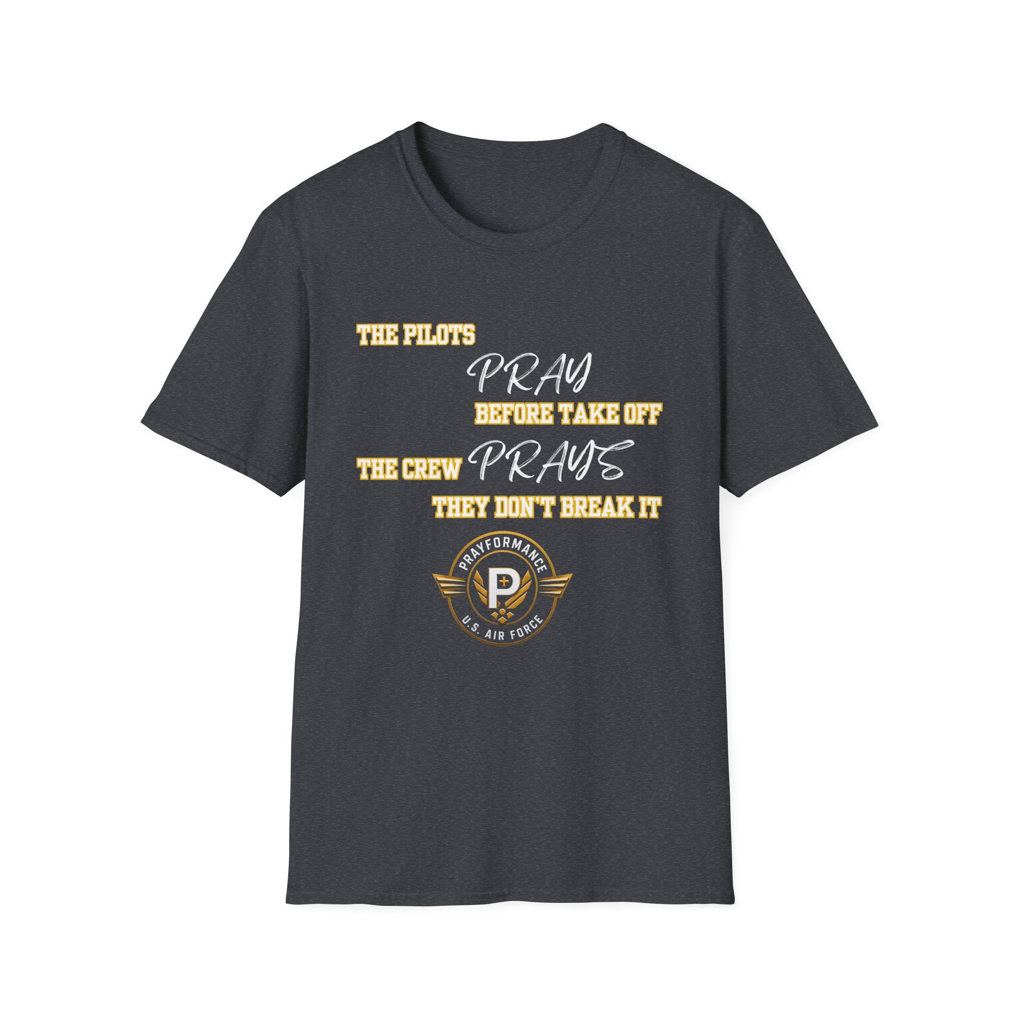 Pray They don't break it Unisex Softstyle T-Shirt