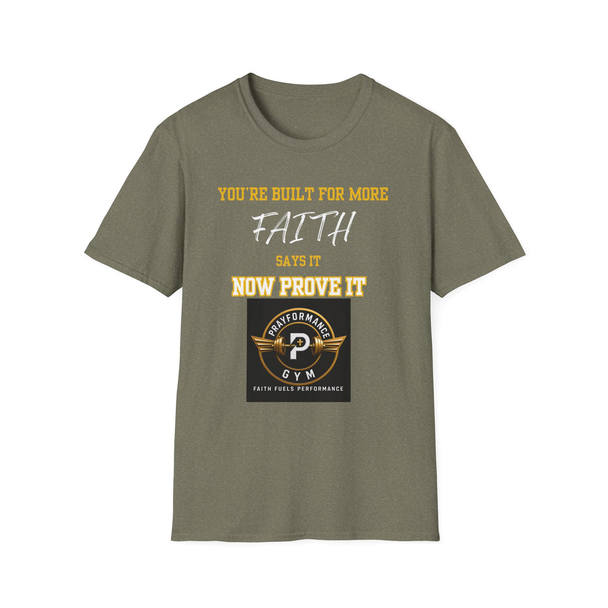 Now Prove it Unisex Softstyle T-Shirt