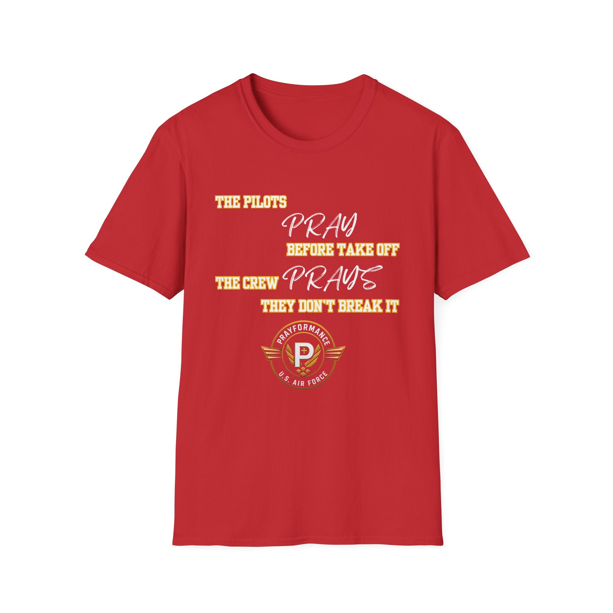 Pray They don't break it Unisex Softstyle T-Shirt