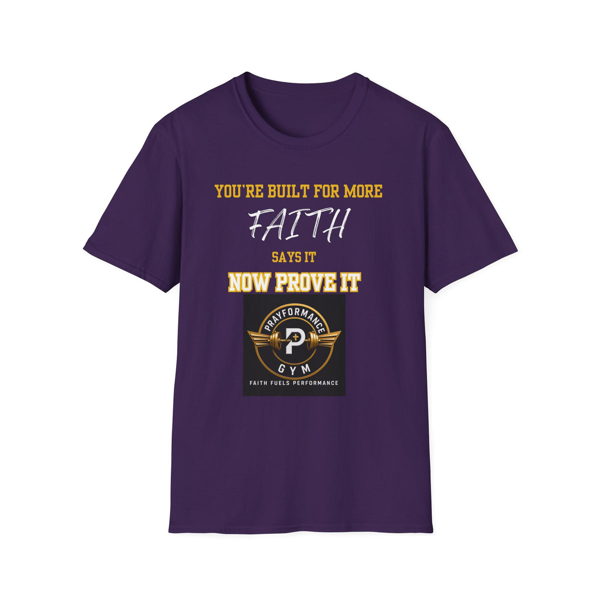 Now Prove it Unisex Softstyle T-Shirt