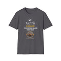 Faith is Unshaken Unisex Softstyle T-Shirt