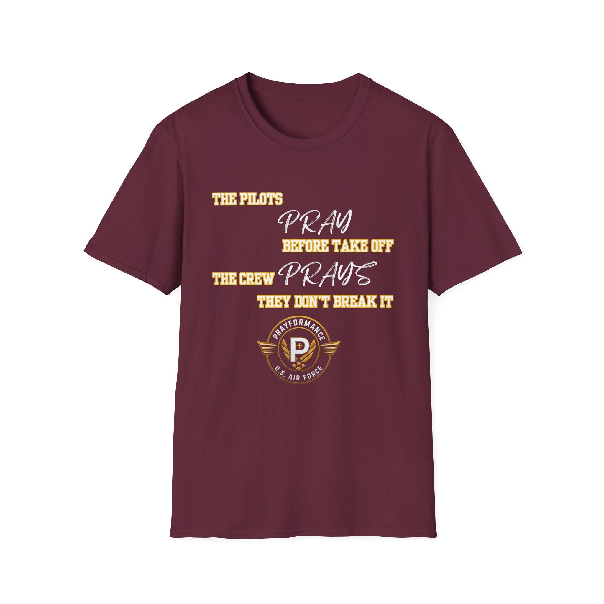 Pray They don't break it Unisex Softstyle T-Shirt