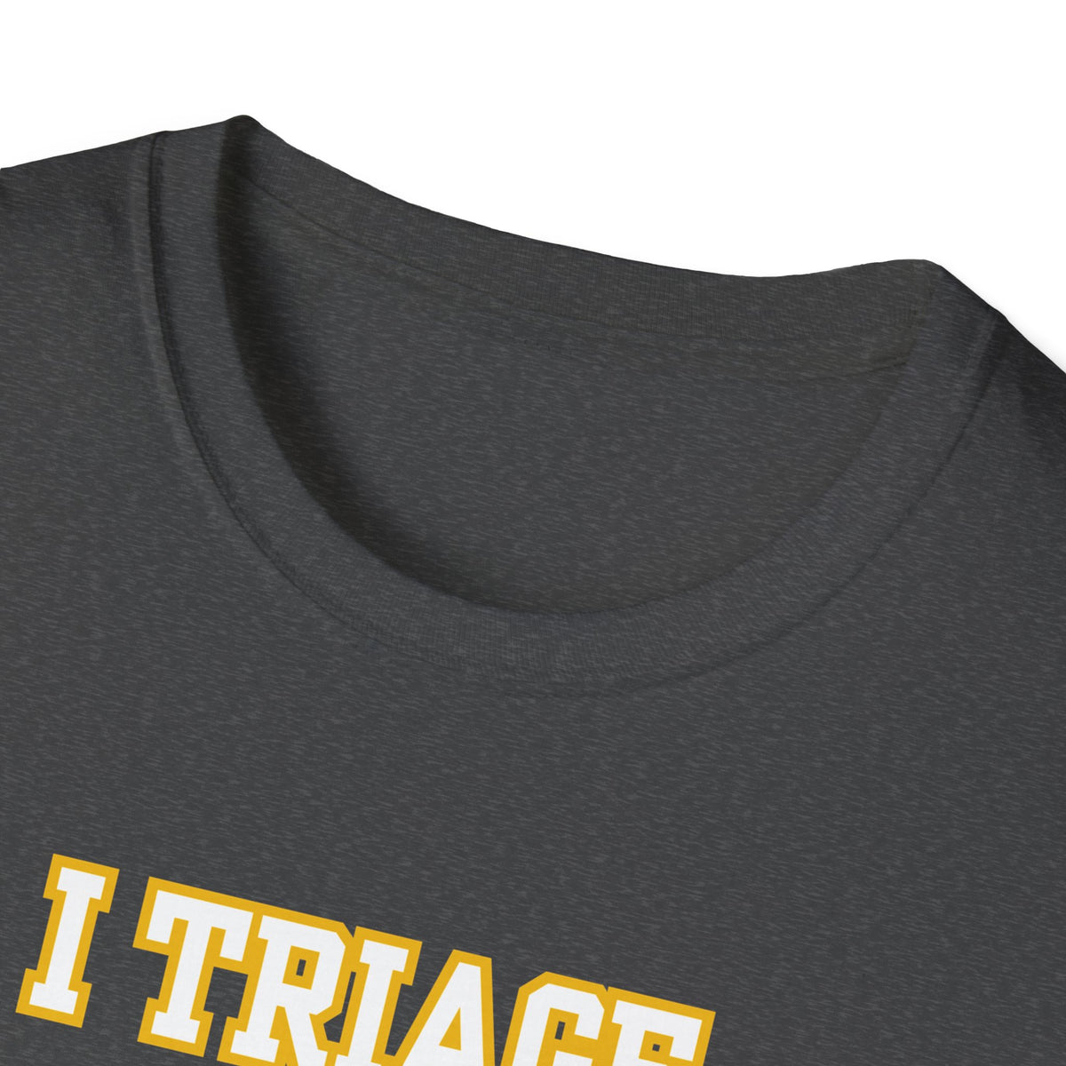 “I Triage Your Drama Before Your Trauma” Vintage Nurse/EMT Humor Tee