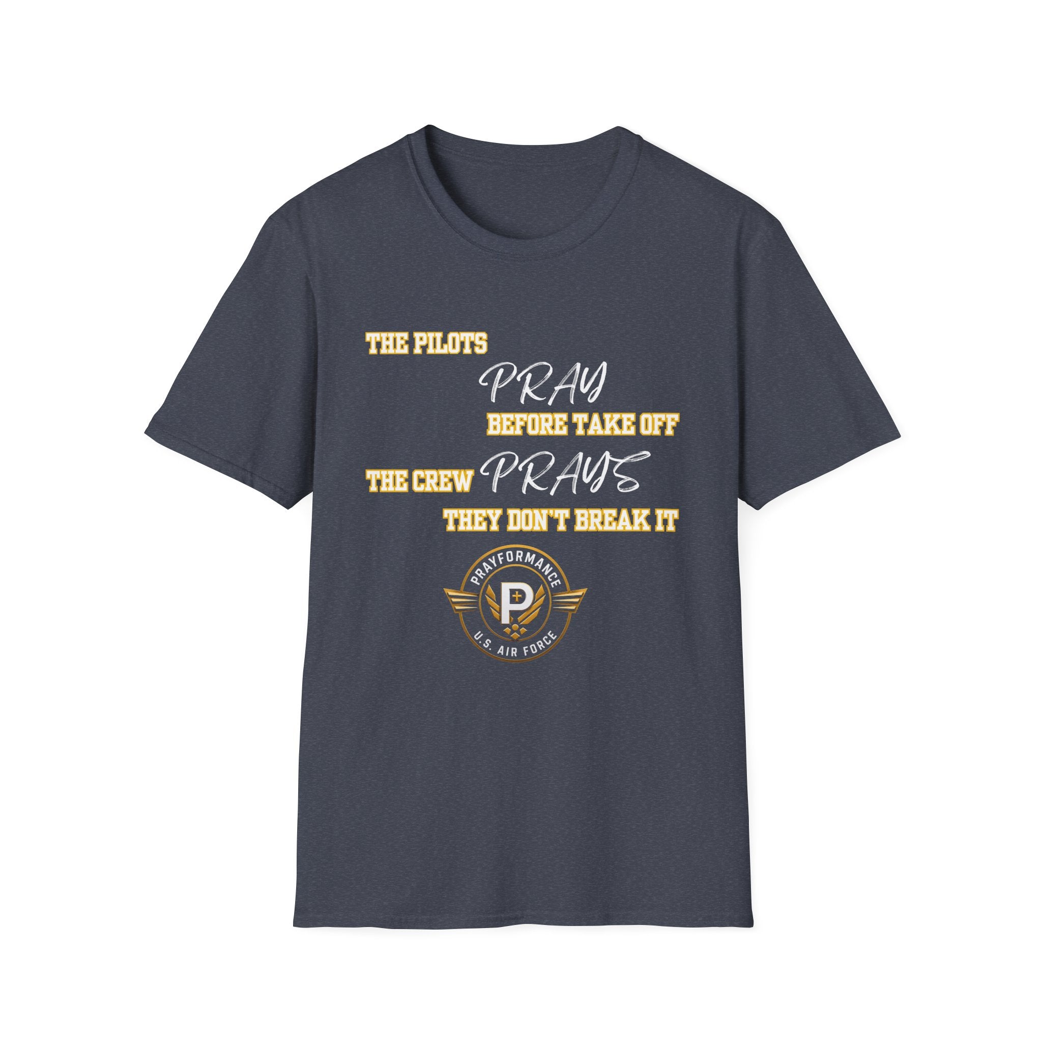 Pray They don't break it Unisex Softstyle T-Shirt