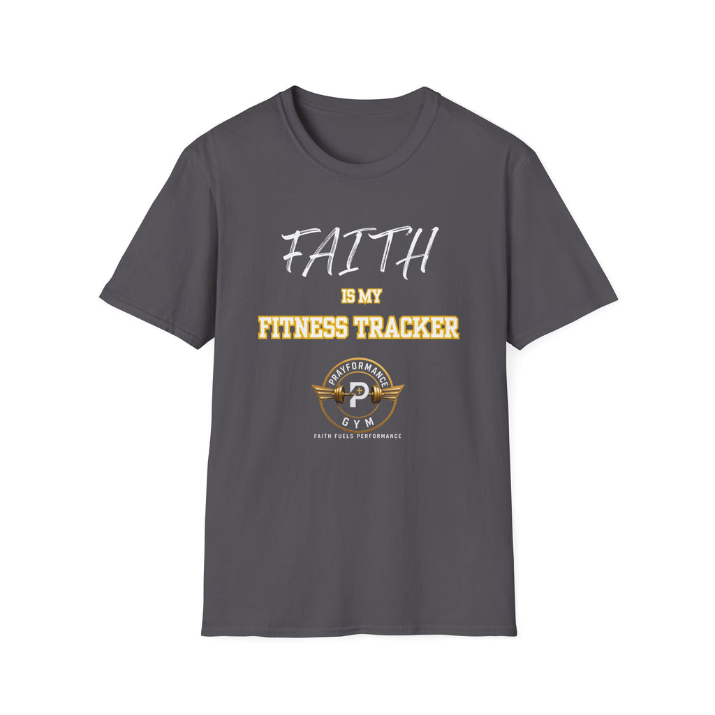 Faith is my Fitness Tracker Unisex Softstyle T-Shirt