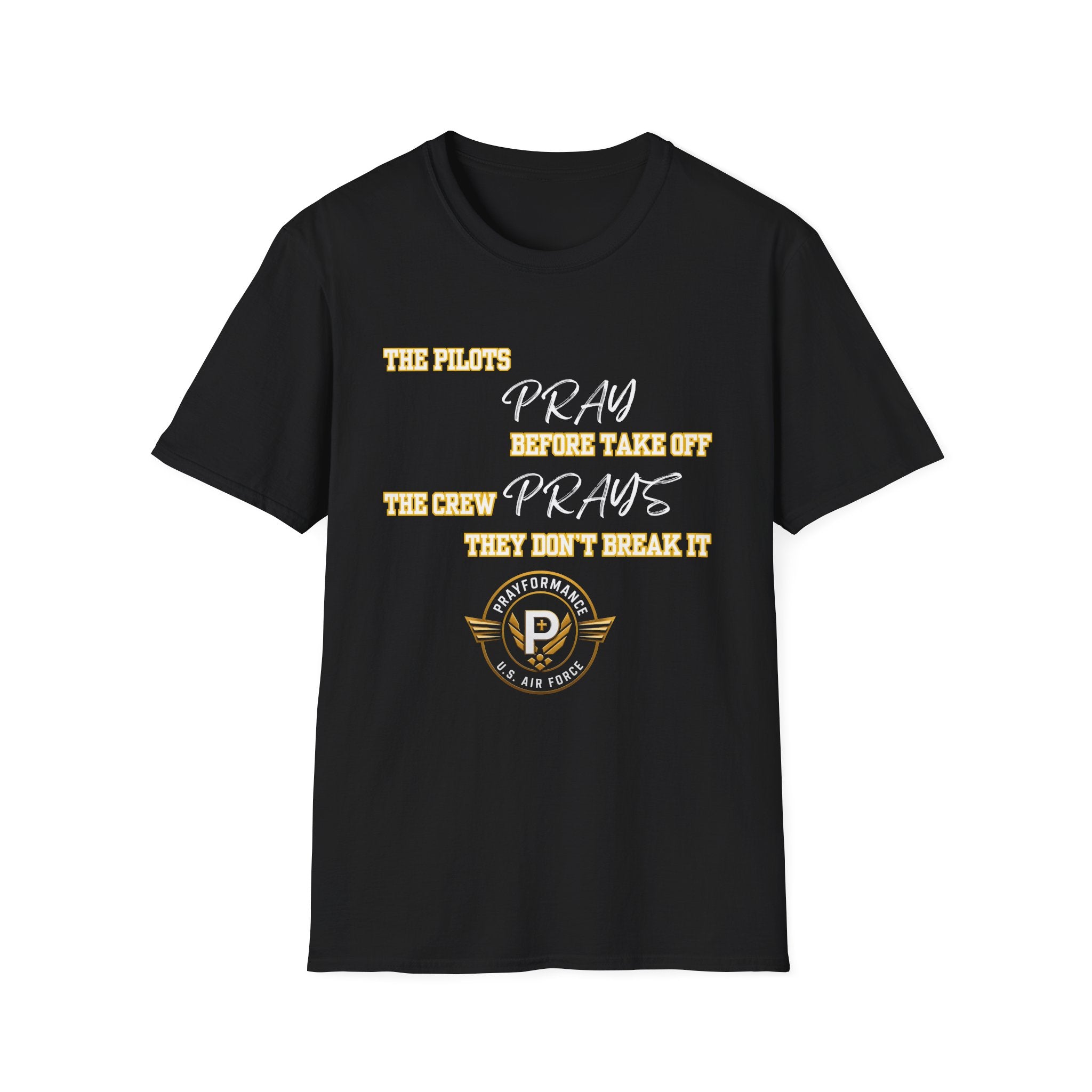 Pray They don't break it Unisex Softstyle T-Shirt