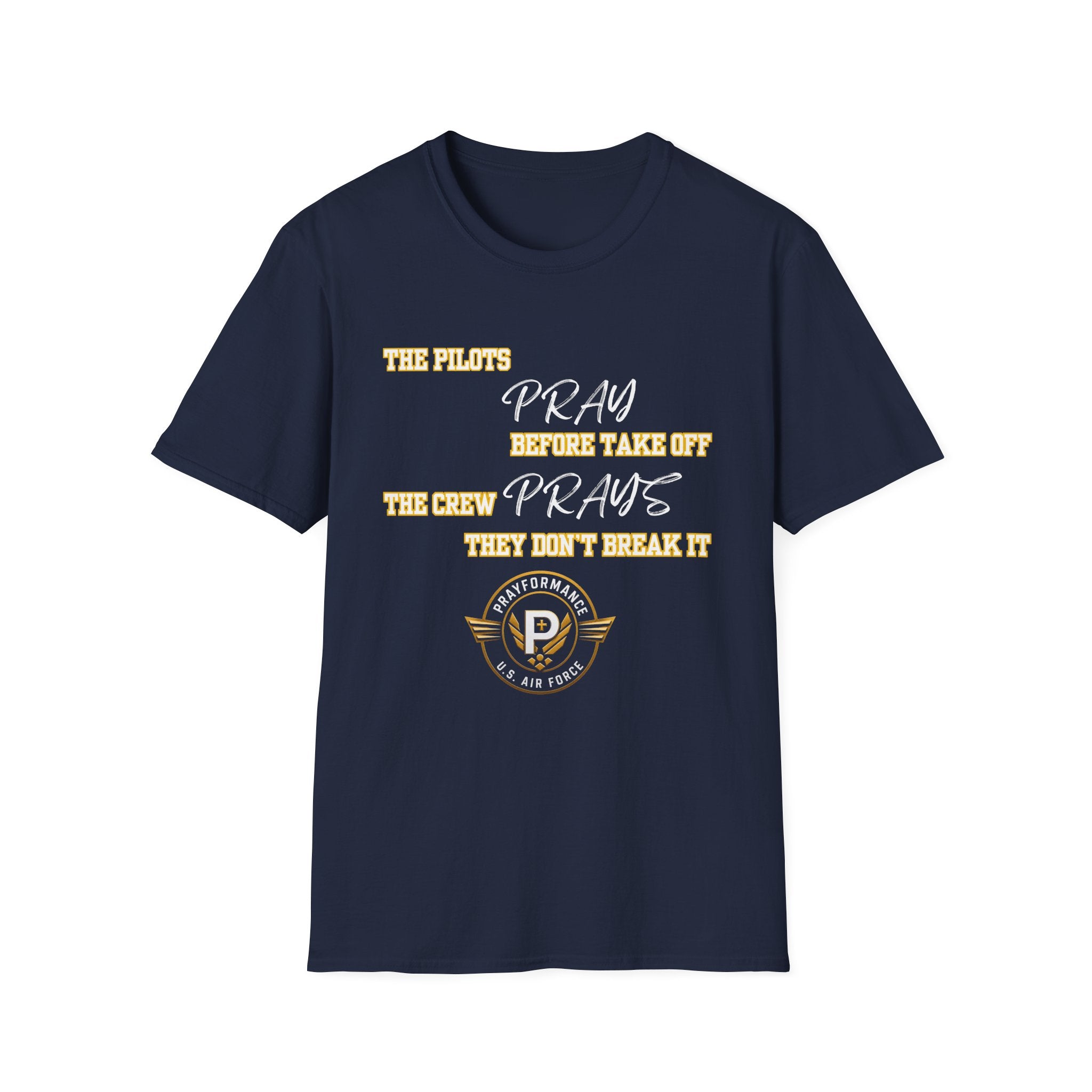 Pray They don't break it Unisex Softstyle T-Shirt